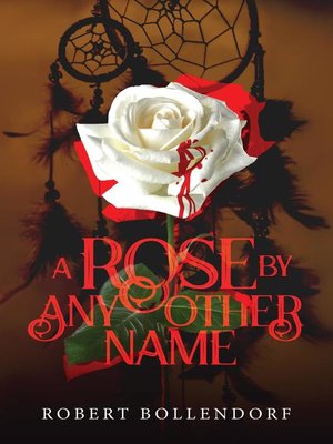 cover image of A Rose by Any Other Name